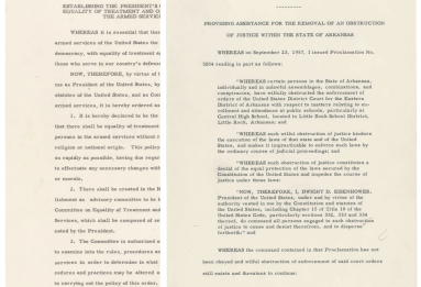 President Truman's Executive Order 9981 and President Eisenhower's Executive Order 10730. 